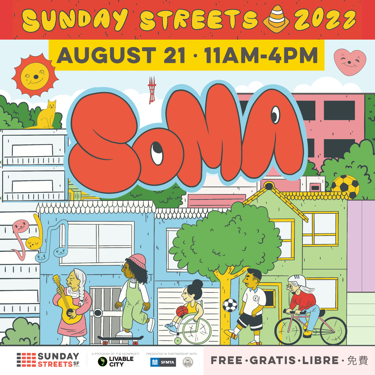 Illustration of San Francisco skyline with playful humans and the wording “Sunday Streets 2022” in the center alongside with “Your Street. Your Day” tagline. SoMa: August 21st, 2022 11am-4pm FREE • gratis • libre • 免費 Map of Mission Valencia event: Sunday July 10th, 2022 More info: https://www.sundaystreetssf.com/soma